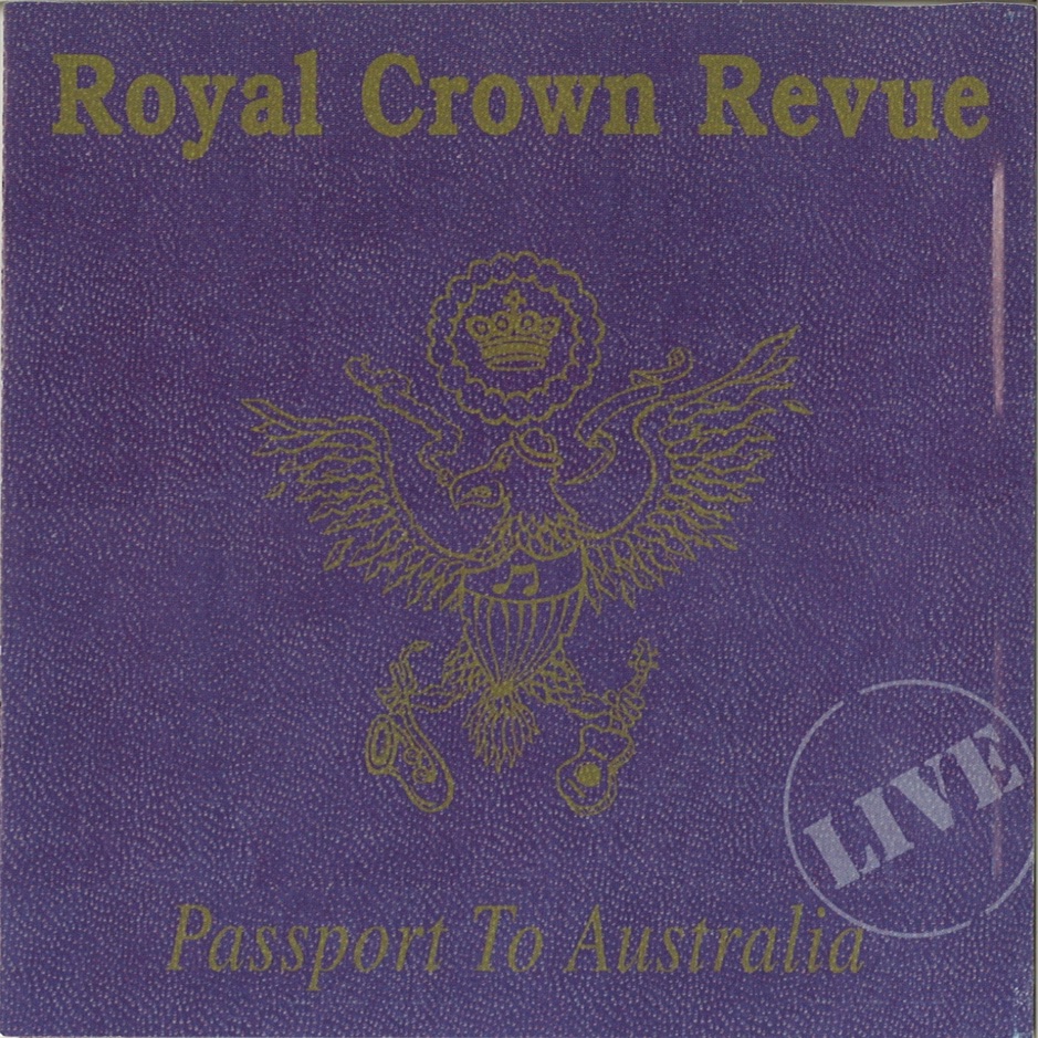 Royal Crown Revue - Passport To Australia